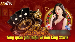 Hướng dẫn chơi Win33 - Trải nghiệm cá cược trực tuyến dễ dàng