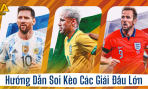 Hướng Dẫn Soi Kèo Bóng Đá Cho Các Giải Đấu Lớn Như World Cup Và Euro Với Tj77